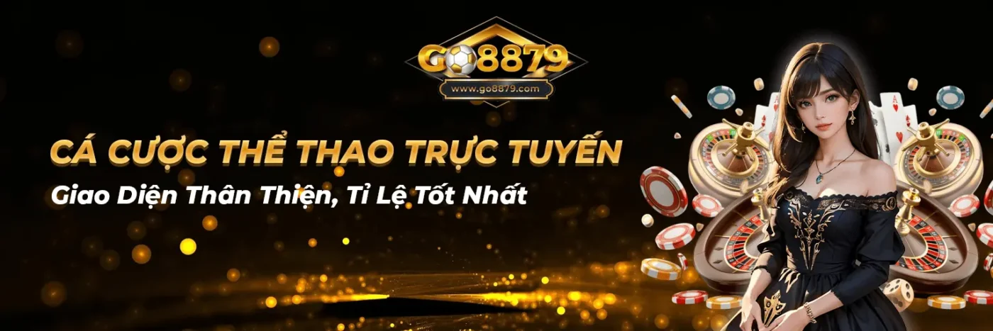 Cá cược thể thao trực tuyến cùng Go88